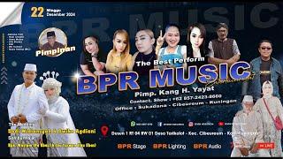  Live BPR MUSIC Entertainment || The Wedding Dodi & Dwike || Tarikolot, 22 Des 2024 || Malam