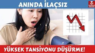 ANINDA İLAÇSIZ TANSİYON NASIL DÜŞÜRÜLÜR?, Aktüel Sağlık, Prof.Dr.Serdar Akgün