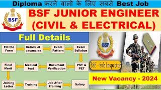 BSF Junior Engineer Vacancy 2024 | BSF JE 2024 | BSF New Vacancy 2024