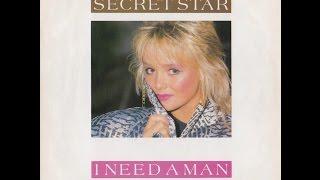 Secret Star - I Need A Man