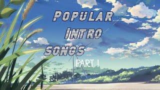 Cute/aesthetic intro songs | Part 1