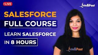Salesforce Training | Salesforce Course | Free Salesforce Course | Intellipaat