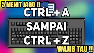 FUNGSI TOMBOL KEYBOARD KOMBINASI CTRL + A SAMPAI Z || 5 MENIT LANGSUNG FAHAM‼️