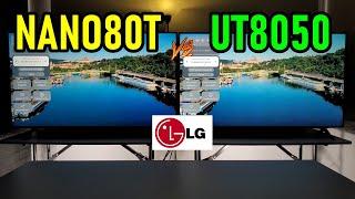 LG NANO80T vs LG UT8050 / 4K Smart TVs / Which one is best for you?