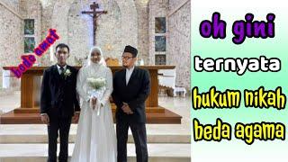 Eps 428 | NIKAH BEDA AGAMA? BOLEHKAH?