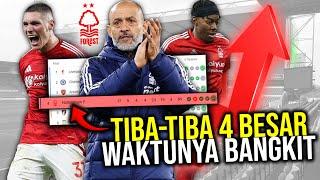 BERTENGGER DI 4 BESAR KLASEMEN NOTTINGHAM FOREST TIM RAKSASA YANG KEMBALI BANGKIT DARI TIDUR LAMA!