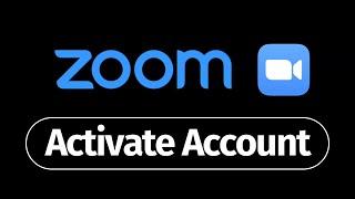 How to Activate ZOOM Account