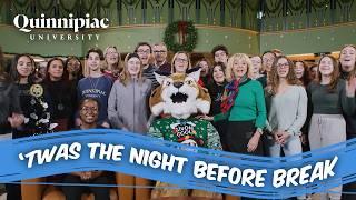 'Twas the Night Before Break | Quinnipiac University Holiday Video 2023