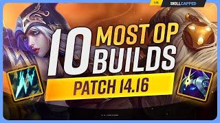 The 10 NEW MOST OP BUILDS on Patch 14.16 - League of Legends