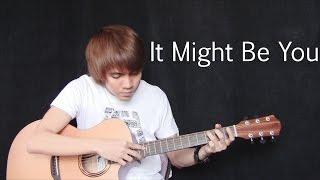 It Might Be You - Stephen Bishop (fingerstyle guitar cover v3.0)