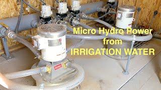 Micro Hydro Power from IRRIGATION WATER