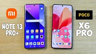 REDMI NOTE 13 PRO+ VS POCO X6 PRO - ЧТО ВЫБРАТЬ? ПОЛНОЕ СРАВНЕНИЕ!