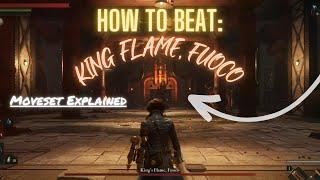 How to beat King Flame, Fuoco in Lies of P