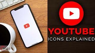 YouTube symbols and icons explained | Candid.Technology
