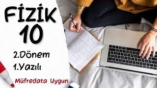 Fizik 10. Sınıf 2. Dönem 1. Yazılı Yeni Müfredat (MEB senaryo uyumlu) Fizik 10 yazılı +PDF