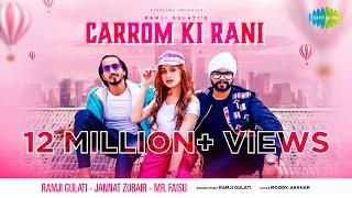 Carrom Ki Rani |  Ramji Gulati | Jannat Zubair | Mr. Faisu | Official Music Video | Punjabi Songs