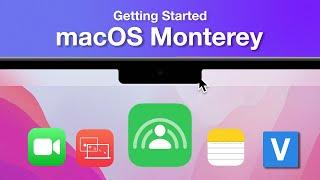 macOS Monterey - Getting Started | Top features you should know
