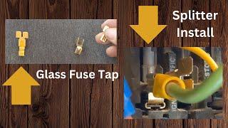  Old School Glass Fuse Tap & Splitter Install