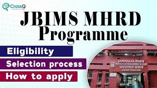 Eligibility | Selection Process | How To apply to JBIMS MHRD Programme |  #jbims #trending #mbacet