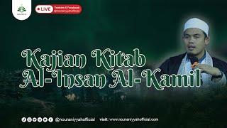 Epistimologi Sufi: Kitab Al-Insan Al-Kamil || Abuya Dr. Arrazy Hasyim, MA.Hum