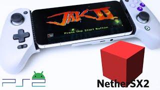 NetherSX2 PS2 Android Emulator Setup Guide 2024