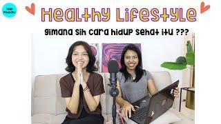 GAYA HIDUP SEHAT REMAJA ~ HEALTHY LIFESTYLE FOR TEEN || Keira Charma Podcast For Teen