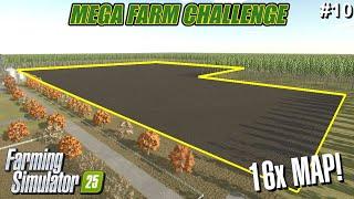 NEW 16X MAP! CREATING A MEGA FIELD FROM SCRATCH! | Farming Simulator 25 | FS25 Timelapse #10