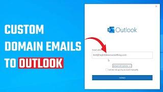 How to use outlook to configure custom Email?