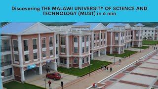 THE MALAWI UNIVERSITY OF SCIENCE AND TECHNOLOGY in 6 minutes