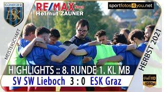  8. Runde 1. Kl. Mitte B ️ SV SW Lieboch  ESK Graz ️ vom 25.9.2021