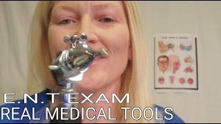 ASMR MEDICAL E.N.T. EXAM [ REAL MEDICAL TOOLS] Doctor Roleplay