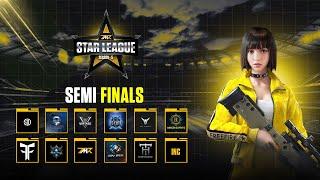 Semi Finals: Star League S5 @FreeFireIndiaEsportsOfficial @FreeFireIndiaOfficial