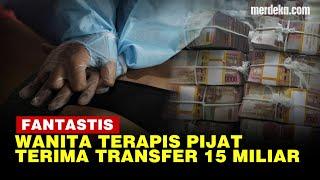 Wanita Terapis Pijat di Bandung Dikirim Uang Ilegal Rp15 M, Dari Siapa?