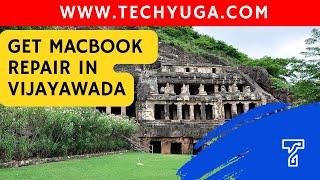 MacBook Repair In Vijayawada By Techyuga. Get MacBook Air, Pro, iMac Repair & More. Call Techyuga .