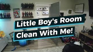 Little Boy's Room Clean With Me!