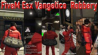 Gta V FiveM Esx Vangelico Robbery