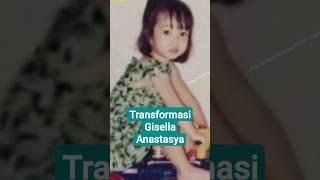 Transformasi Gisella Anastasya #transformasi #gisellaanastasia  #artist #viral #kabarterkini #shorts