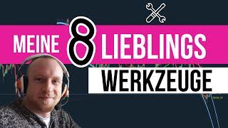 Die einzigen 8 Trading Werkzeuge/Indikatoren die ich brauche!