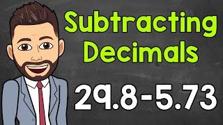 How to Subtract Decimals | Math with Mr. J