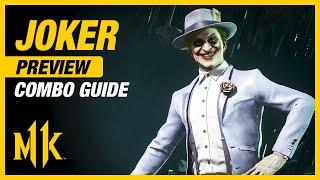 Mortal Kombat 11: JOKER Combo Guide - Step By Step (Preview)