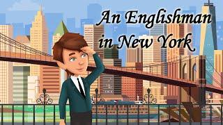 An Englishman in New York