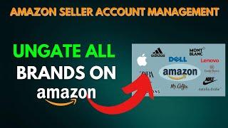 Mastering Amazon Seller Account Management Brand Ungating, Order Fulfillment, and Return Management