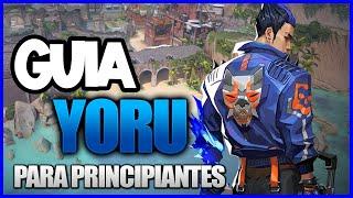 YORU GUIA para PRINCIPIANTES | TRUCOS Y CONSEJOS