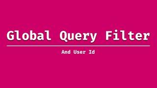 ًQuery Filter and UserId