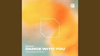 Dance With You (Extended Mix)