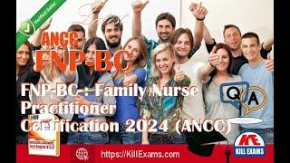 Latest FNP-BC - Family Nurse Practitioner Certification 2024 (ANCC) Exam Questions | Braindumps