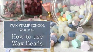 Making wax seals with regular wax beads | Beginner wax sealing | Wax Stamp School #3.1 | Chapter 3.1