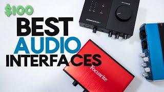 Best $100 Audio Interfaces