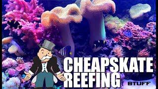 Reefing for cheapskates and broke people