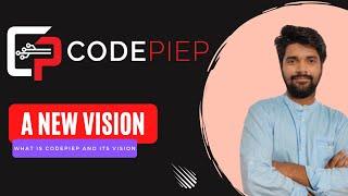 welcome to codepiep |  a new vision